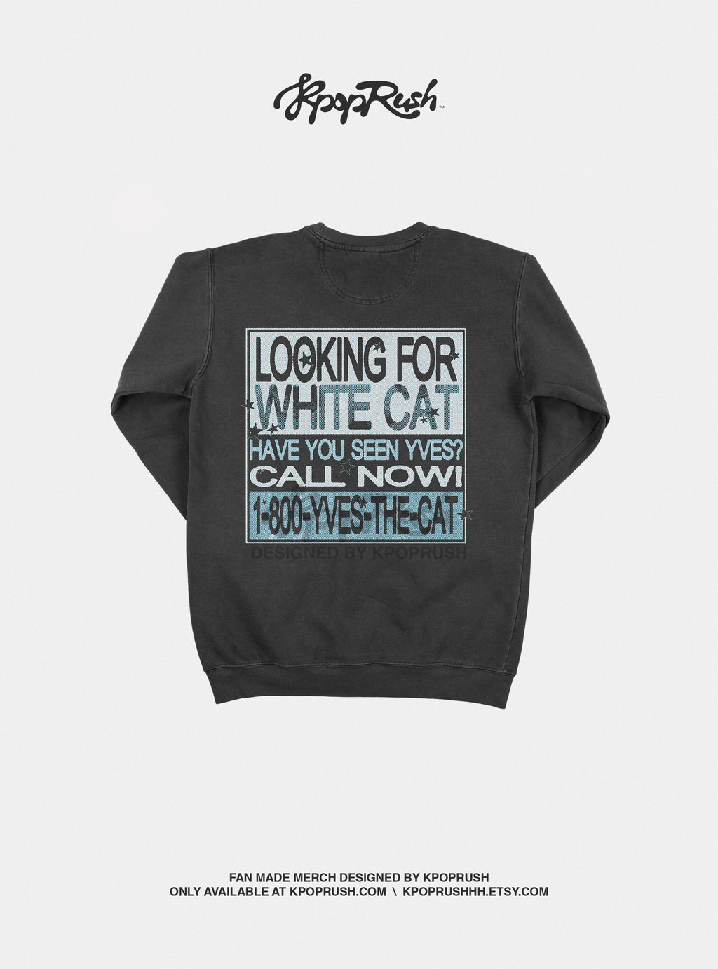YVES 'Have You Seen Yves?' Graphic Sweatshirt