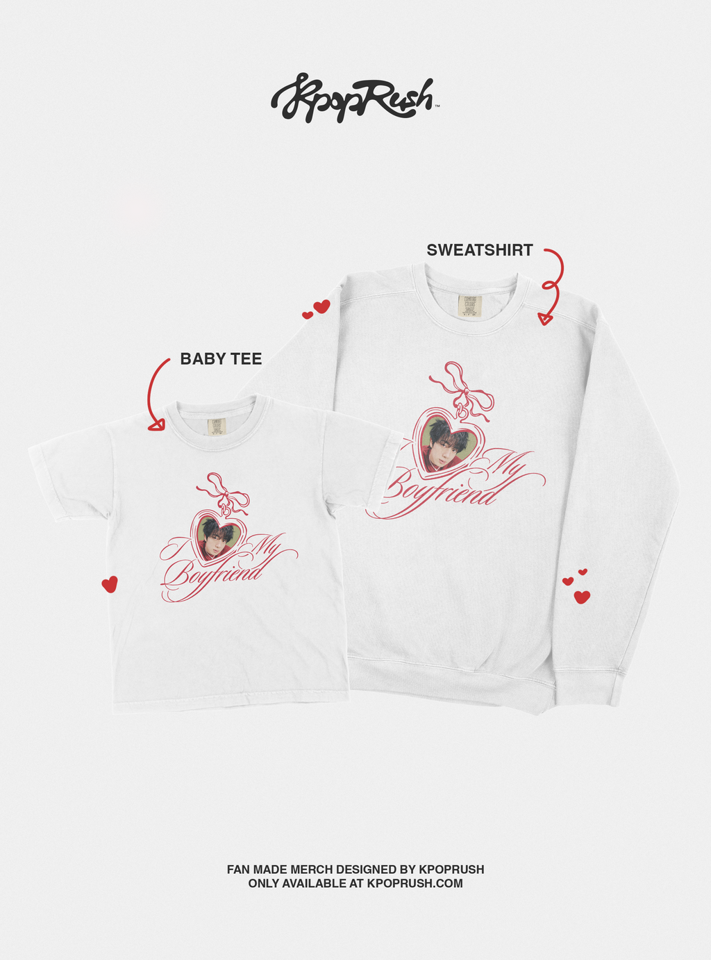 Custom I Love my Boyfriend T Shirt