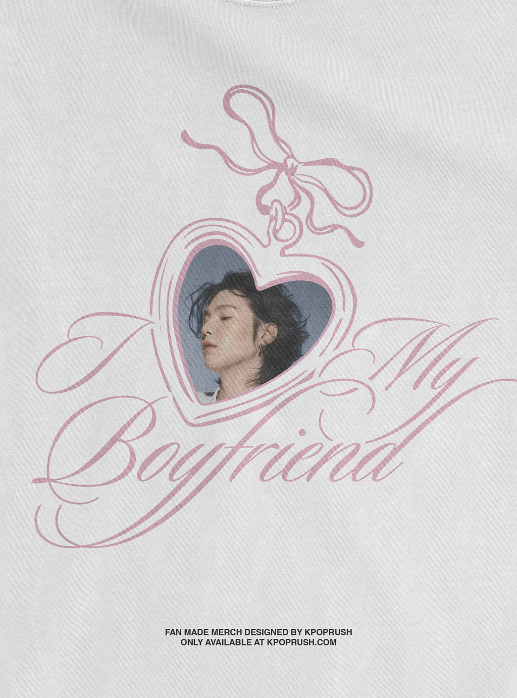 Custom I Love my Boyfriend T Shirt